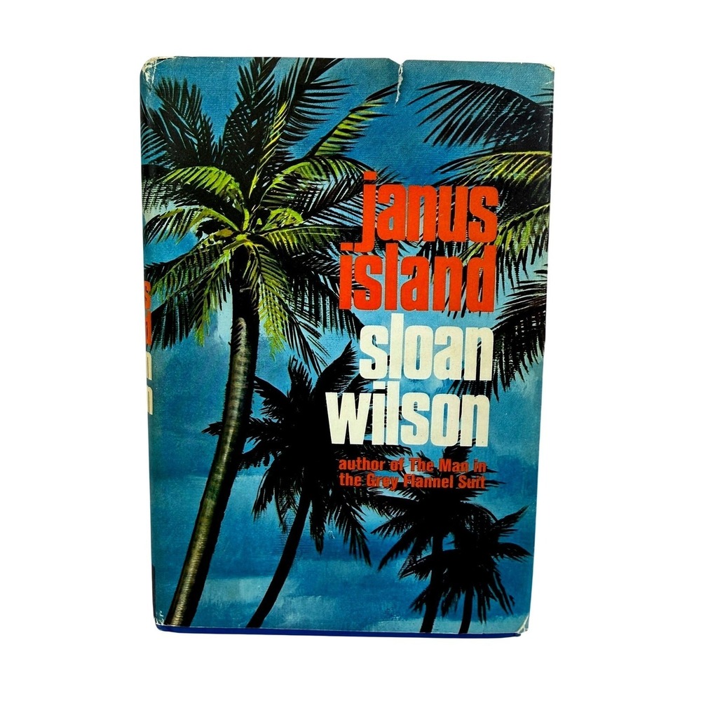 Janus Island Sloan Wilson 1967 First Edition Vintage Hardcover Book Dust Jacket